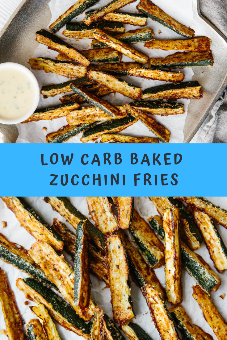 LOW CARB BAKED ZUCCHINI FRIES RECIPE