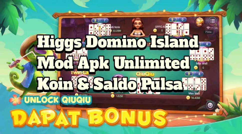 Download Game Higgs Domino Island Mod Apk Auto Saldo Gratis Pulsa