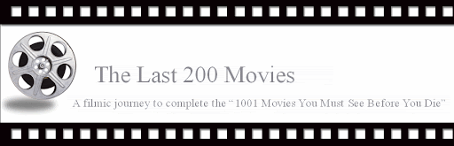 The Last 200 Movies