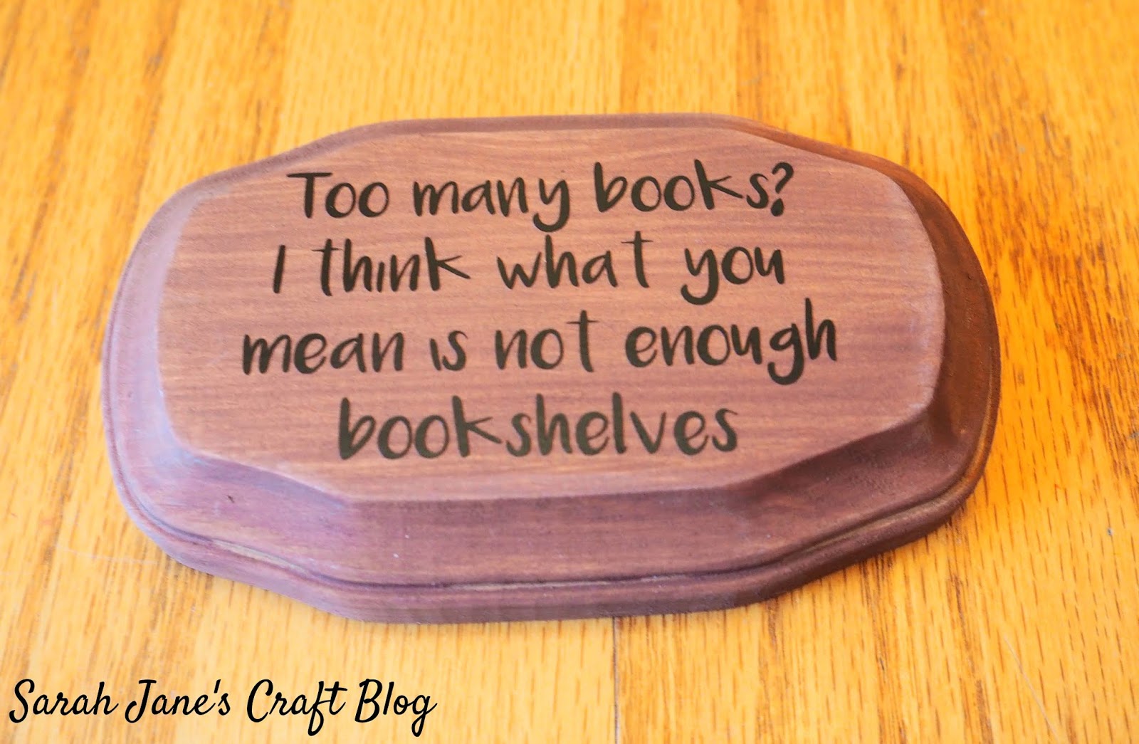 Painted Wooden Quote Plaque