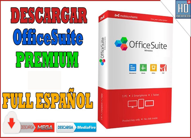OfficeSuite Premium Edition - ✅ OfficeSuite Premium Edition 3.40.25984.0 (2019) Español [ MG - MF +]