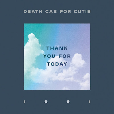 Thank You For Today Death Cab For Cutie Album