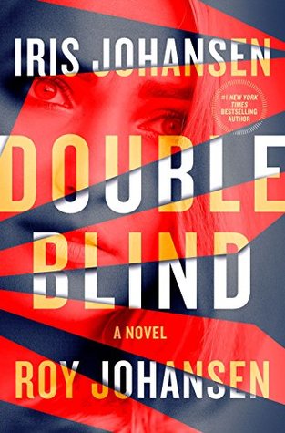 Short & Sweet Review: Double Blind by Iris Johansen & Roy Johansen