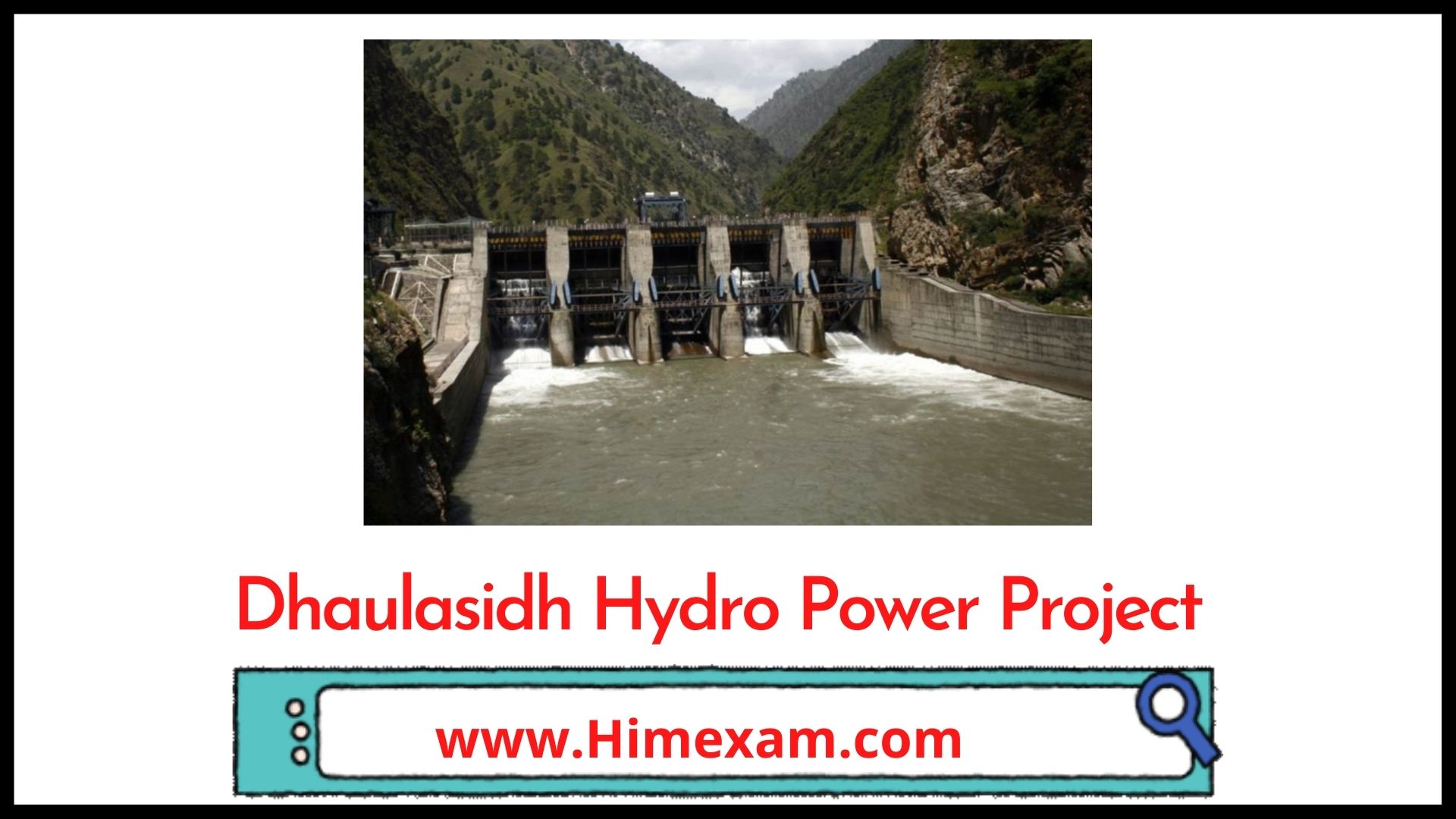 Dhaulasidh Hydro Power Project