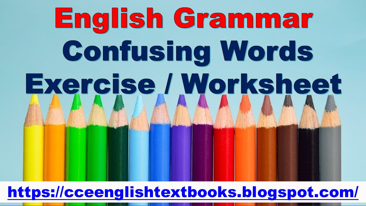Confusing Words Exercise Worksheet Commonly Confusing Words Worksheet Online English