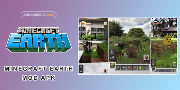Download Minecraft Earth Mod Apk Terbaru