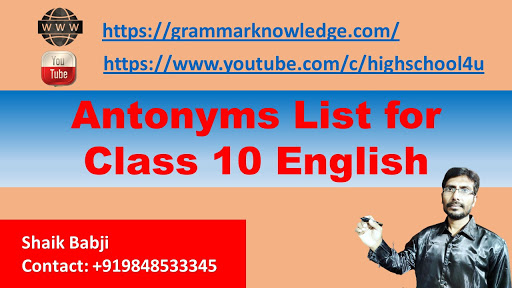 Antonyms List for Class 10 English