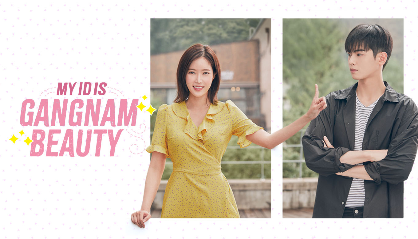 My ID is Gangnam Beauty: What I Like and Least Like - Everybody's Sunshine