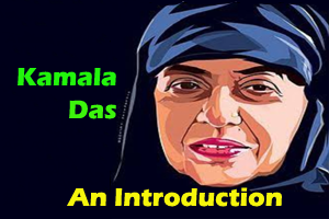 an introduction by kamala das