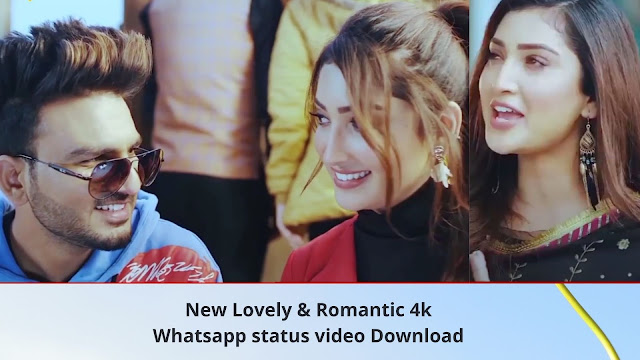 New Lovely & Romantic 4k Whatsapp Status Video Download