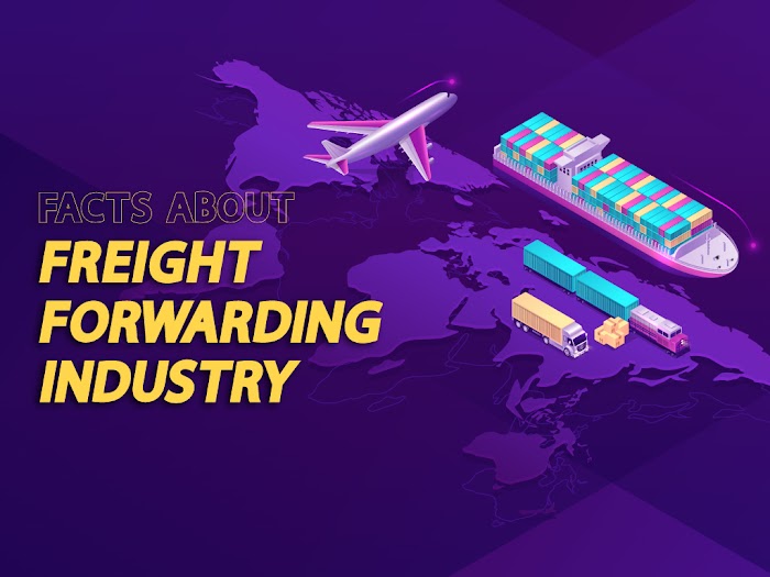 Facts About Freight Forwarding Industry