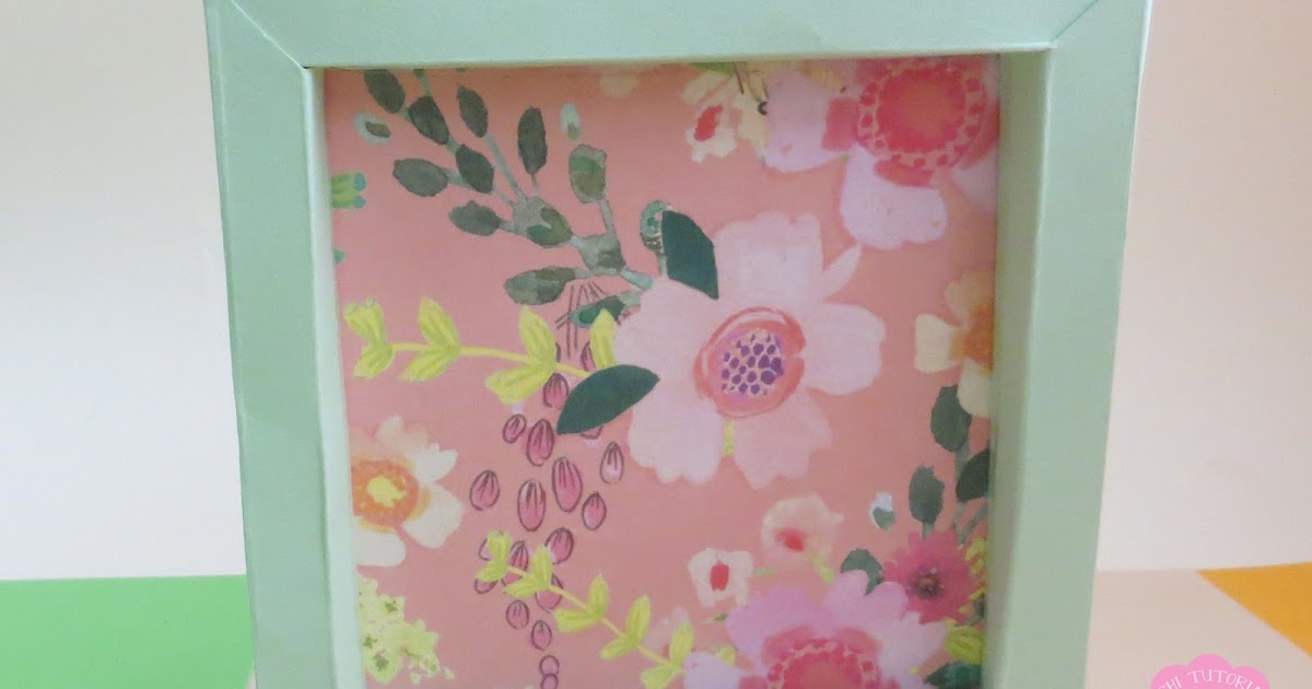 Nashi Tutorials DIY Shadow Box Frame (Paper Frame)