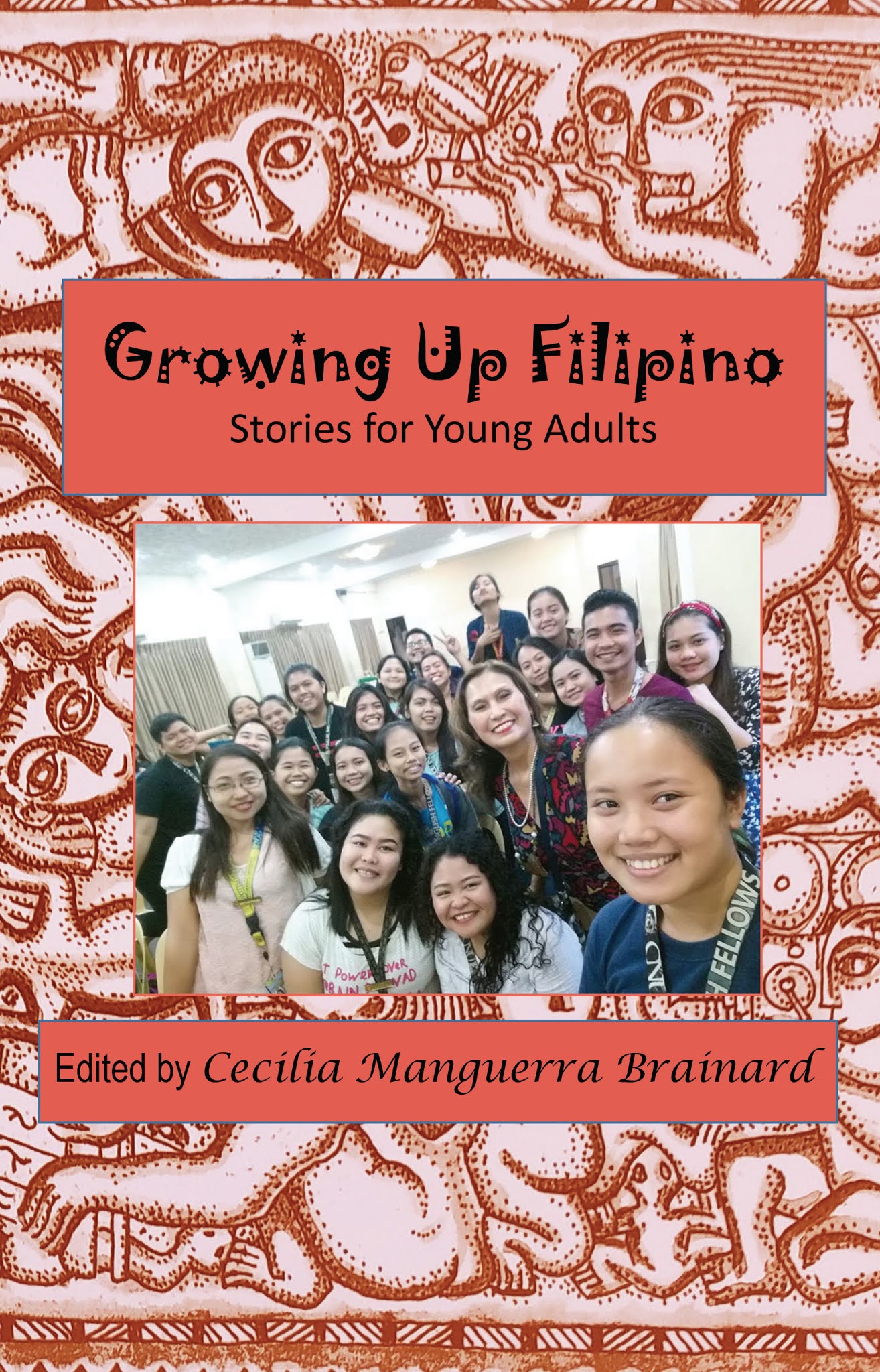 TRAVELS (and more) WITH CECILIA BRAINARD Growing Up Filipino Stories
