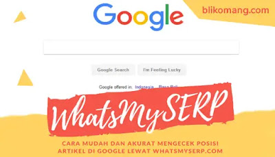 Cara Mengetahui Posisi/Ranking Artikel di Google