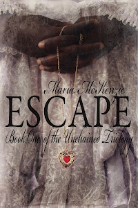 Escape: Book One of the Unchained Trilogy