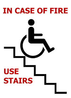 graphic design: in case of fire, use stairs, shows wheelchair bumping down 