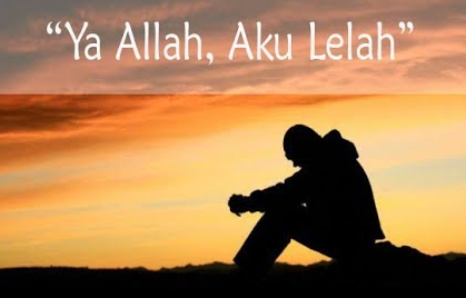 Ya Allah Aku Lelah - Jajat Blog