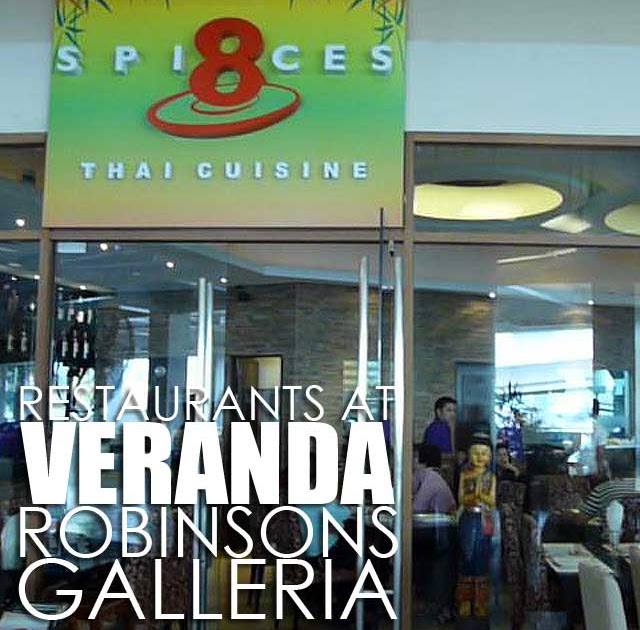 Ivan About Town: Metro Manila: Restaurants at Robinsons Galleria Veranda
