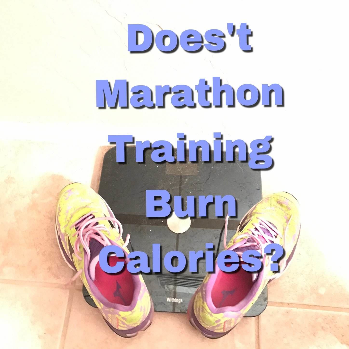 Runnergirl Training Avoid Marathon Training Weight Gain