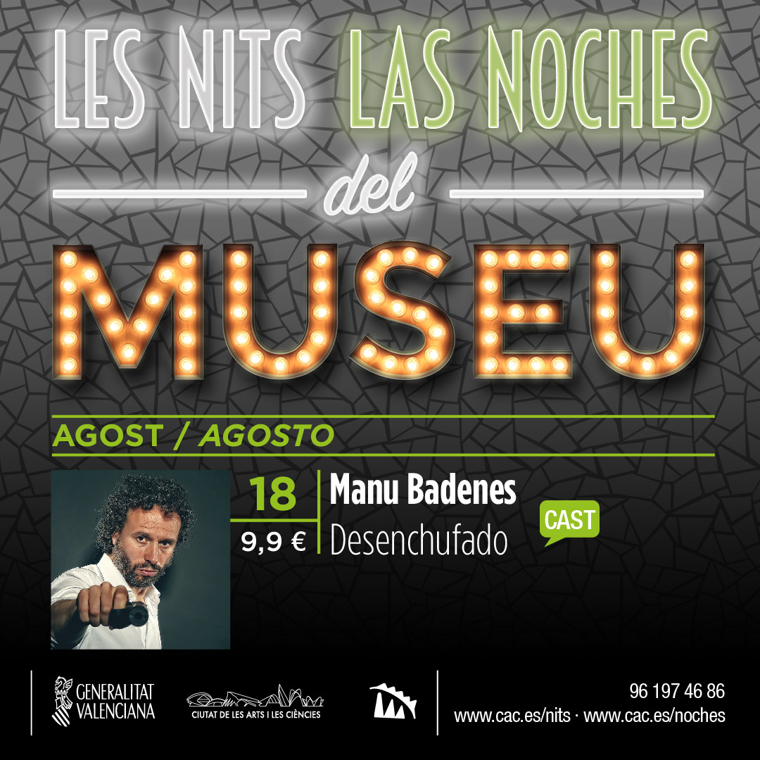 'Las Noches del Museo' continúan este viernes con la actuación del actor Manu Badenes