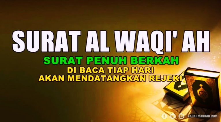 Keutamaan Surat Al Waqi Ah Datangkan Rezeki Melimpah Begini Cara Mengamalkannya