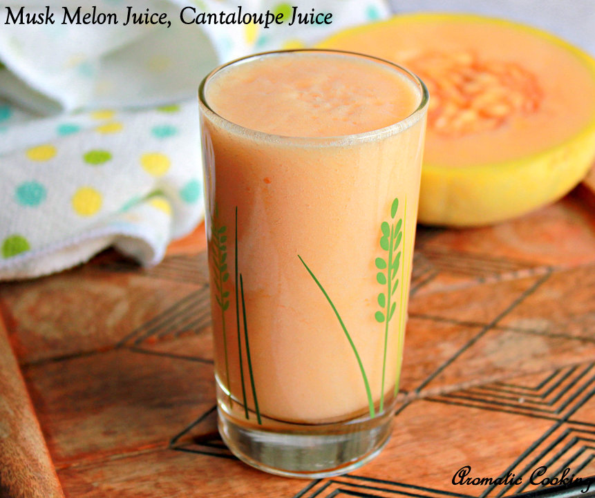 Aromatic Cooking Musk Melon Juice, Cantaloupe Juice