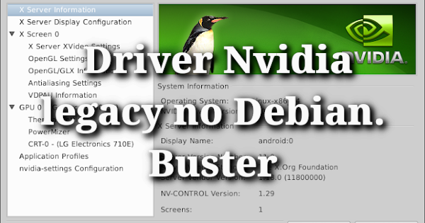 Driver Nvidia Legacy No Debian Buster
