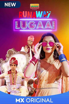 Runaway Lugai (2021) S01 Hindi WEB Series 720p HDRip x265 HEVC