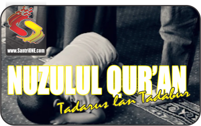 23 April 2021 "Nuzulul Qur’an, Tadarus Lan Tadabur" – Materi Khutbah Jum’at Bahasa Jawa Bulan Ramadhan 1442 H