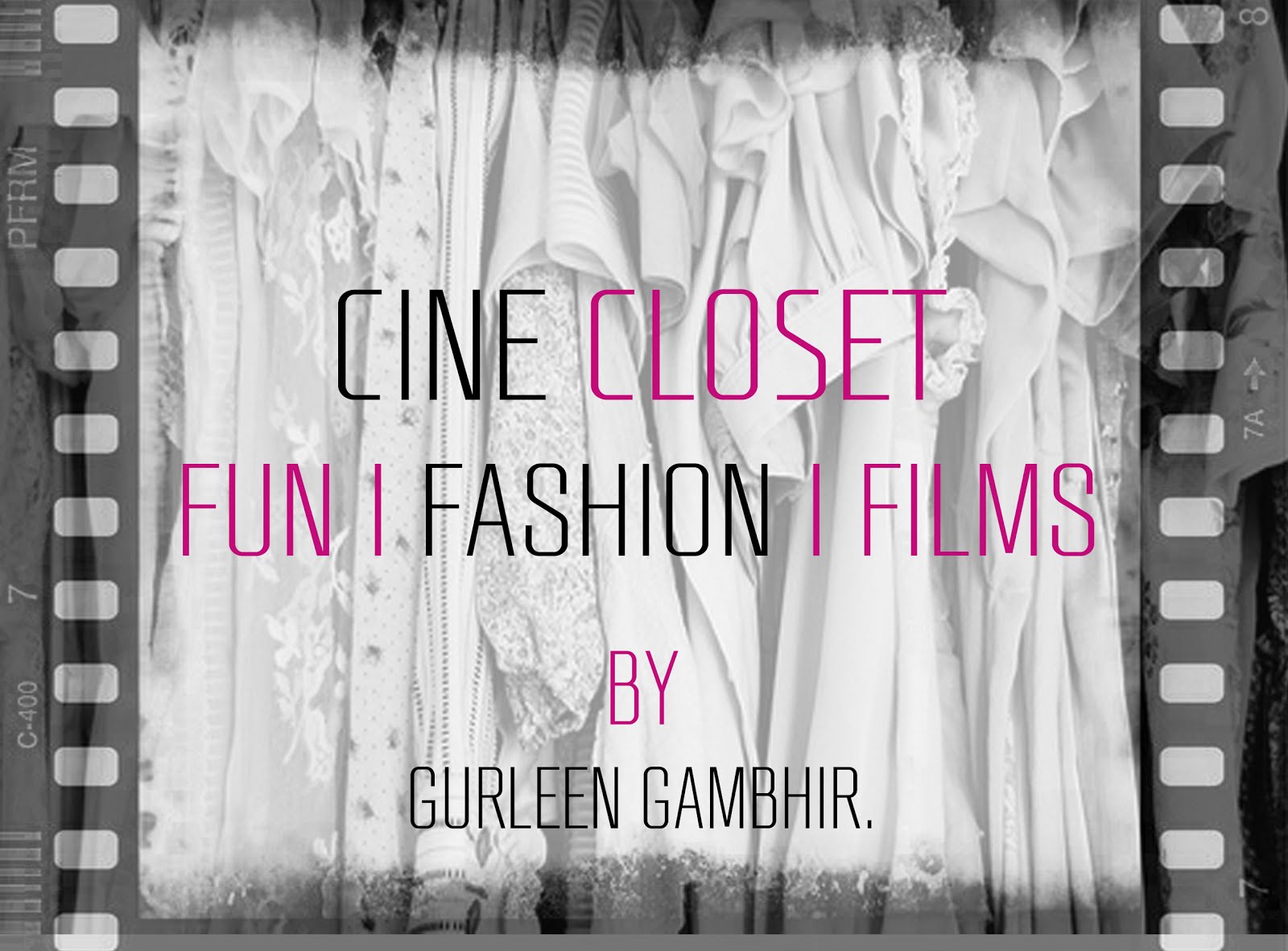 Cine Closet by Gurleen Gambhir