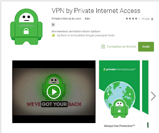 Mendownload  VPN by Private Internet Access untuk android