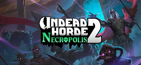 Undead Horde 2 Necropolis-GOG