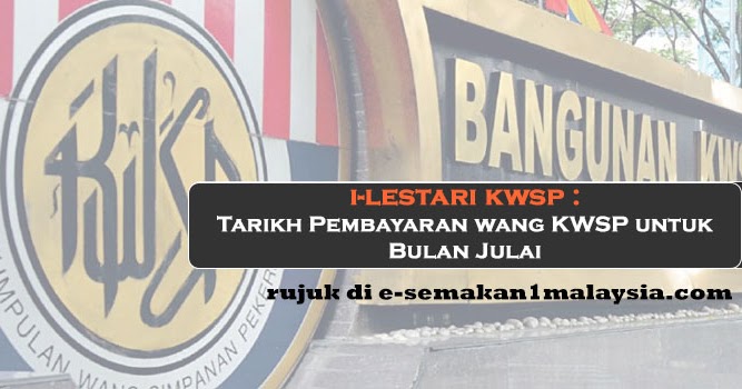 Kwsp i lestari bayaran semakan 2021