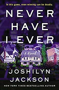 Review: Never Have I Ever by Joshilyn Jackson