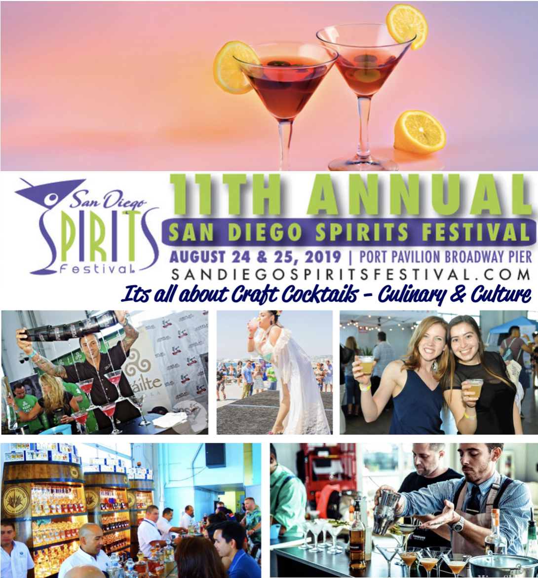 SanDiegoVille San Diego Spirits Festival Returns To Downtown's Port