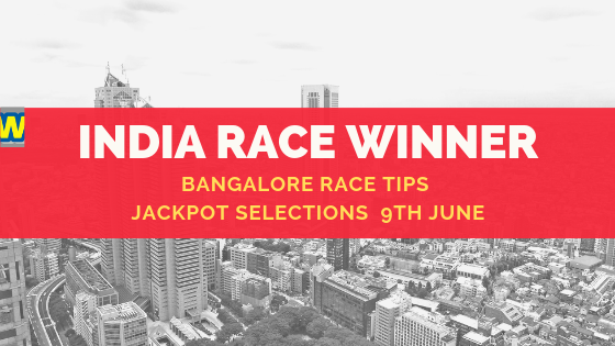 Bangalore Race Media Tips 9th June