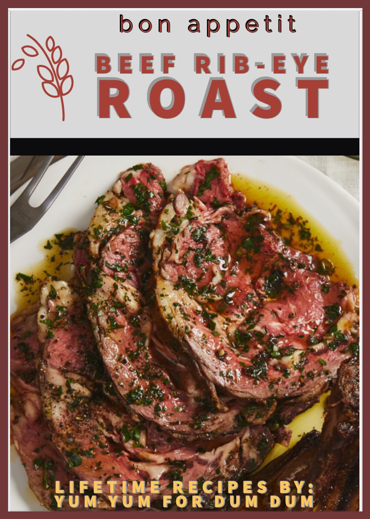 Yum Yum for Dum Dum Copycat bon appetit Beef RibEye Roast