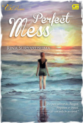 Perfect Mess by Rina Suryakusuma Pdf Perfect Mess by Rina Suryakusuma Pdf