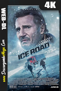 The Ice Road (2021) 4K UHD [HDR]