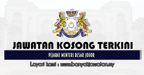 Kosong johor 2021 kerajaan jawatan Jawatan Kosong