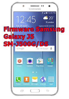 Firmware Samsung Galaxy J5 SM-J500G