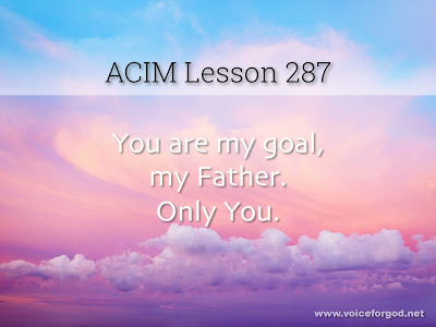 [Image: ACIM-Lesson-287-Workbook-Quote-Wide.jpg]
