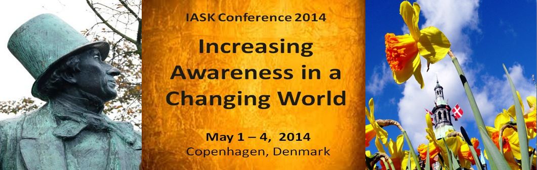 IASK Conference 2014 Increasing Awareness in a Changing World