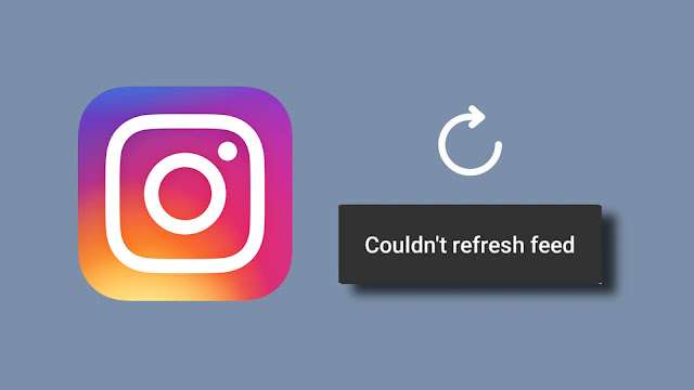 Fix couldn’t refresh feed on Instagram