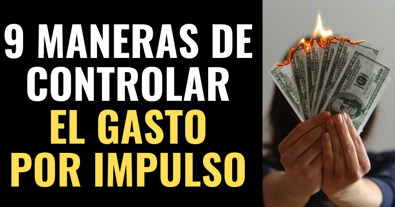 9 maneras de controlar el gasto por impulso