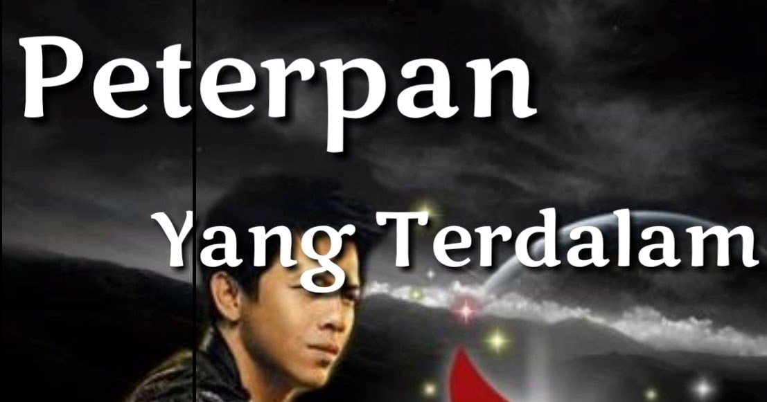 Lirik Lagu Yang Terdalam – Peterpan
