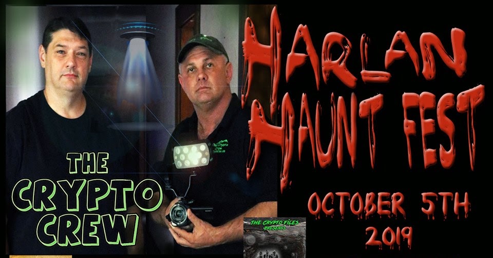 Harlan Haunt Fest is Coming!!! The Crypto Crew