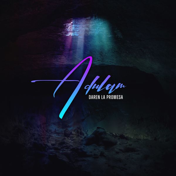 Daren la Promesa – Adulam 2021 (Exclusivo WC)