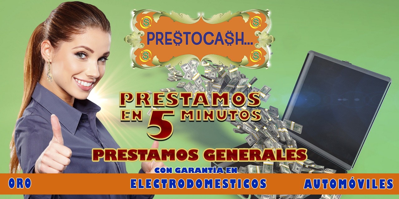 Prestocash Prestamos Generales