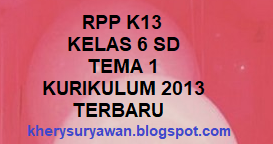 Rpp 1 Lembar Kelas 6 Sd Tema 1 Lengkap Revisi Terbaru Kherysuryawan Id